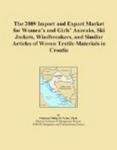 The 2009 Import and Export Market for Women's and Girls' Dresses of Woven Textile Fabrics in Croatia Icon Group International