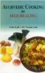 Motilal Banarsidass, Ayurvedic Cooking for Self Healing