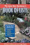 Taylor Trade Publishing The Lone Star Gardener's Book of Lists