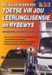 Die Alles-in-Een Toetse Vir Jou Leerlinglisensie En Rybewys Vir Motorfietse, Motors En Vragmotors
