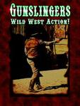 Gold Rush Games Gunslingers: Wild West Action!