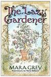 Hungry Minds The Lazy Gardener