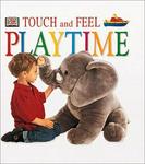 Dk Preschool Playtime (Touch & Feel)