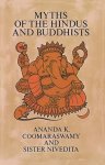 Myths of the Hindus and Buddhists (Dover books on anthropology & ethnology)