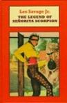 The Legend Of Senorita Scorpion