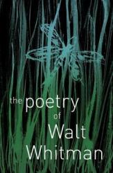 The Poetry Of Walt Whitman Paperback