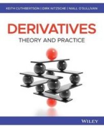 Derivatives - Theory And Practice Paperback 2ND Edition