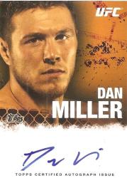 Dan Miller - "ufc" - "genuine Autograph" Card
