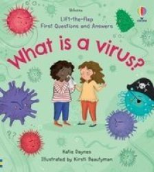 Lift-the-flap First Q&a - What Is A Virus? Board Book
