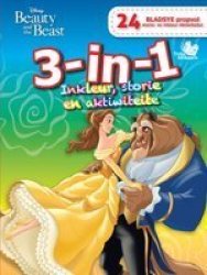Disney Beauty And The Beast: 3 In 1 Inkleur Storie En Aktiwiteite Afrikaans Paperback