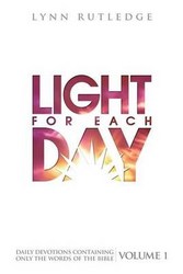 Light For Each Day Volume 1
