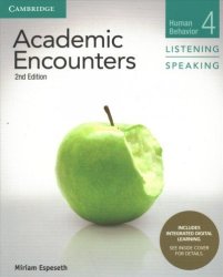 Academic Encounters Level 4 Student& 39 S Book Listening And Speaking With Integrated Digital Learning - Human Behavior Mixed Media Product 2 Revised Edition
