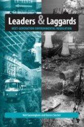 Leaders and Laggards: Next-Generation Environmental Regulation