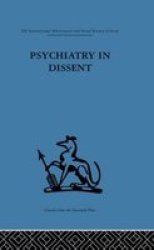 Psychiatry In Dissent - Controversial Issues In Thought And Practice Second Edition Paperback 2 Revised Edition