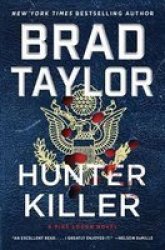 Hunter Killer - A Pike Logan Novel Hardcover