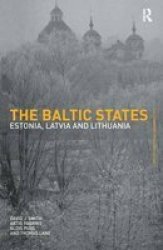 The Baltic States - Estonia Latvia And Lithuania Hardcover