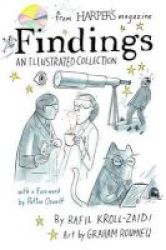 Findings - An Illustrated Collection Hardcover