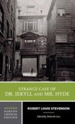 The Strange Case Of Dr. Jekyll And Mr. Hyde Paperback Second Edition