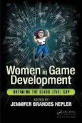 Women In Game Development Paperback