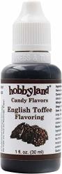 Hobbyland Candy Flavors English Toffee Flavoring 1 Fl Oz English Toffee Concentrated Flavor Drops