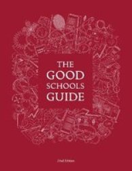 The Good Schools Guide Hardcover 22ND Revised Edition