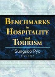 Benchmarks In Hospitality And Tourism Hardcover