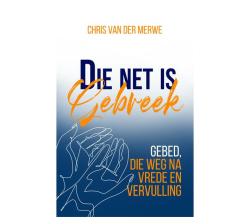 Die Net Is Gebreek Paperback Softback
