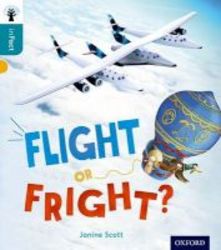 Oxford Reading Tree Infact: Level 9: Flight Or Fright? Paperback