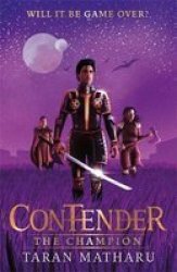 Contender: The Champion - Book 3 Hardcover