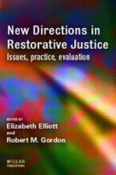 New Directions In Restorative Justice Paperback