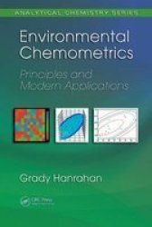 Environmental Chemometrics: Principles and Modern Applications Analytical Chemistry