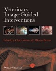 Veterinary Image-guided Interventions Hardcover
