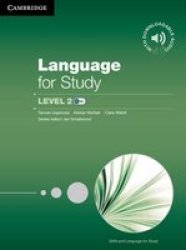 Language For Study Level 2 Student's Book With Downloadable Audio paperback