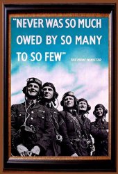 Never Was So Much Owed By So Many To So Few- Metal Sign