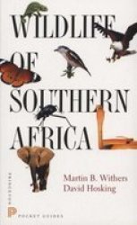 Wildlife of Southern Africa Paperback