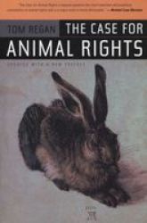 The Case For Animal Rights