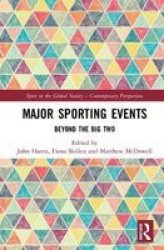 Major Sporting Events - Beyond The Big Two Hardcover