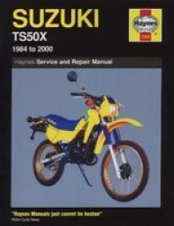 Suzuki TS50X 84 - 00 Paperback 6TH Revised Edition