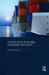 China& 39 S Role In Global Economic Recovery Hardcover