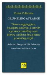 Grumbling At Large - J. B. Priestley Hardcover