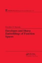 Envelopes And Sharp Embeddings Of Function Spaces Paperback