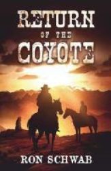 Return Of The Coyote Paperback