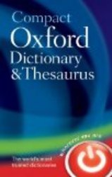 Compact Oxford Dictionary & Thesaurus Dictionary Thesaurus