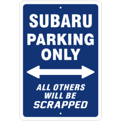 Subaru Parking Sign