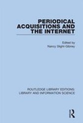Periodical Acquisitions And The Internet Hardcover