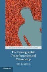 The Demographic Transformations Of Citizenship