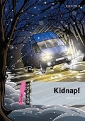 Dominoes: Starter: Kidnap! Paperback, New edition