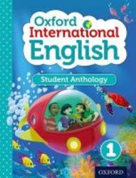 Oxford International English Student Anthology 1 Student Anthology 1 paperback