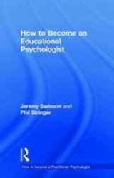 How To Become An Educational Psychologist Hardcover