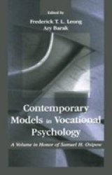 Contemporary Models in Vocational Psychology: A Volume in Honor of Samuel H. Osipow Contemporary Topics in Vocational Psychology Series